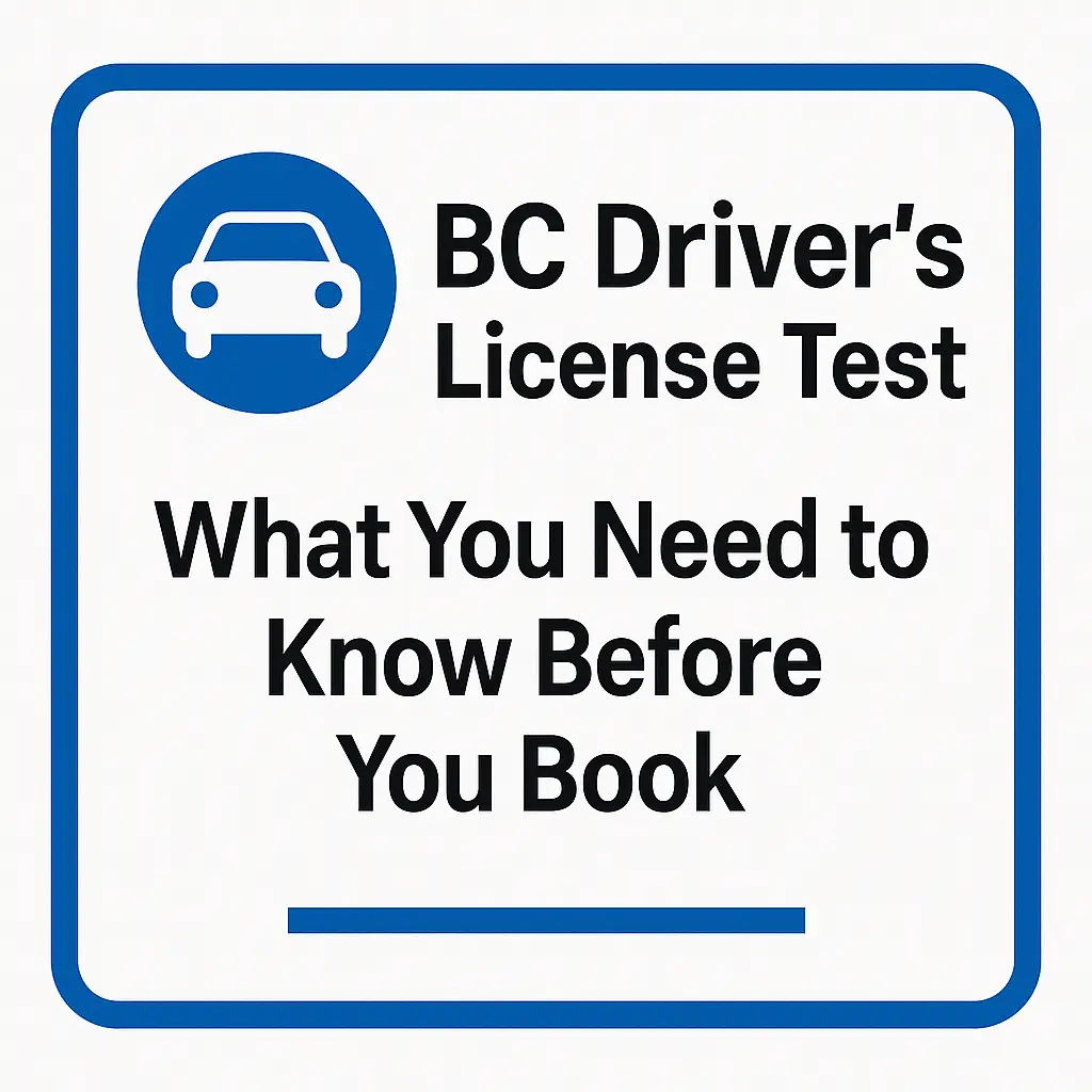 Illustration of a young adult preparing for the BC driver’s license test, with a checklist, car, road signs, and digital map.